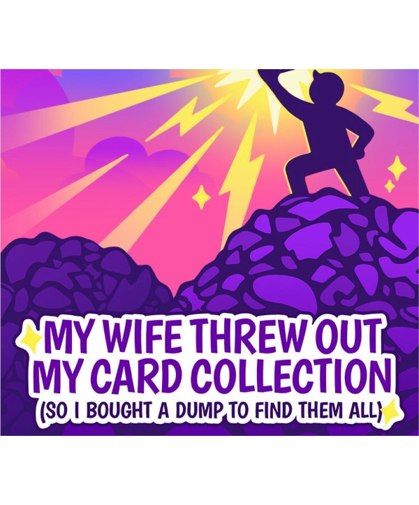 My Wife Threw Out My Card Collection So I Bought a Dump to Find Them All Steam Key GLOBAL